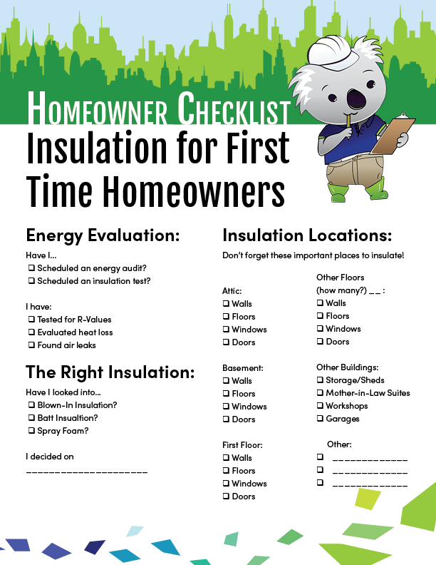 Homeowner Checklist Insulation for First Time Homeowners Koala